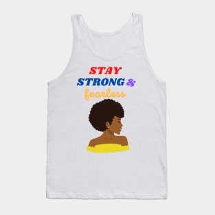 Stay Strong & Fearless Tank Top